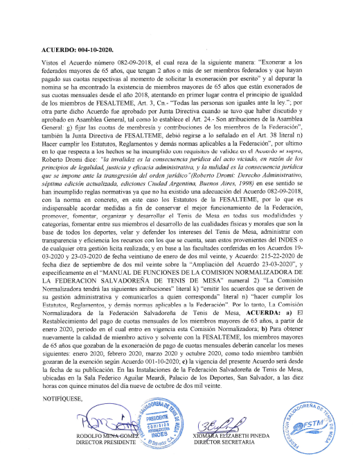FesaltemeO's tweet photo. Últimos Acuerdos emitidos por la Comisión Normalizadora de la Federación Salvadoreña de Tenis de Mesa (FESALTEME) 
Fecha de publicación: 12 de octubre de 2020.
Acuerdo 004-10-2020- Restablecimiento del pago de cuotas mensuales de miembros mayores de 65 años. https://t.co/KEog89szxf