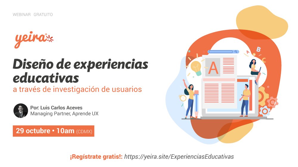 yeiraelearning's tweet image. [Nuevo #YeiraWebinar] Descubre cómo mejorar la experiencia de aprendizaje en línea a través de métodos efectivos de investigación de usuarios en este webinar con @laceves 🔥 ¡Regístrate gratis ahora!→yeira.site/ExperienciasEd…

#FreeWebinar #Edtech2020 #DocentesDesdeCasa