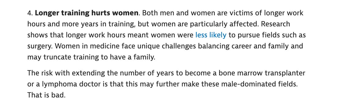 4. More training means fewer women.Many of these fields already male-dominated... sadly