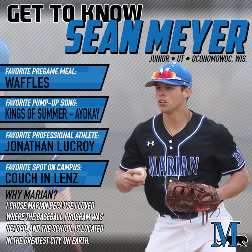 Marian University Sabres (@musabres) on Twitter photo If there's one thing you need to know about Sean Meyer it's that the dude can hit! Learn more about the <a href="/Marian_Baseball/">Marian Baseball</a> utility player! #FightBlueFight #MarianMonday If there's one thing you need to know about Sean Meyer it's that the dude can hit! Learn more about the <a href="/Marian_Baseball/">Marian Baseball</a> utility player! #FightBlueFight #MarianMonday