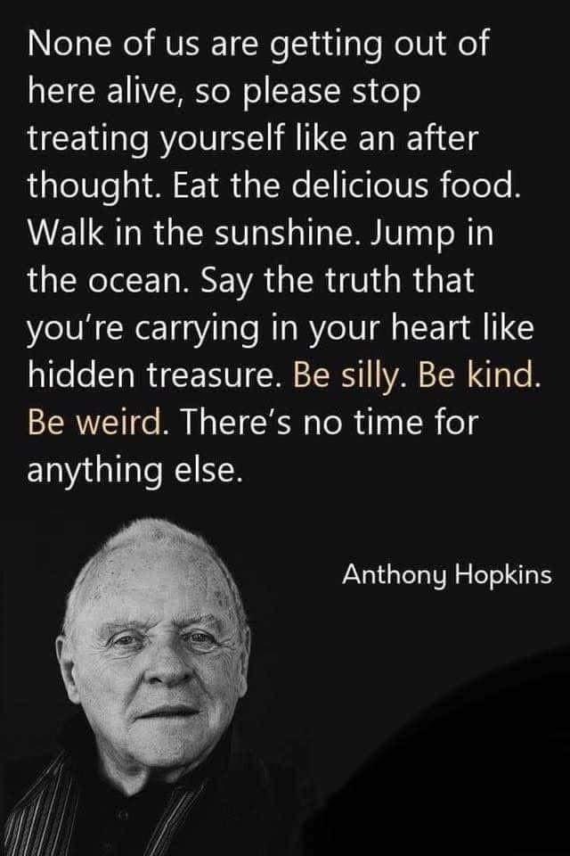 Be silly. Be kind. Be weird.