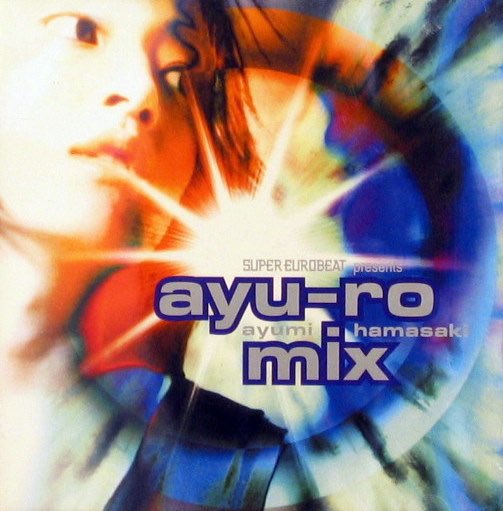 [Remix Album]SUPER EUROBEAT PRESENTS ayu-ro-mix (2000)3x Platinum 