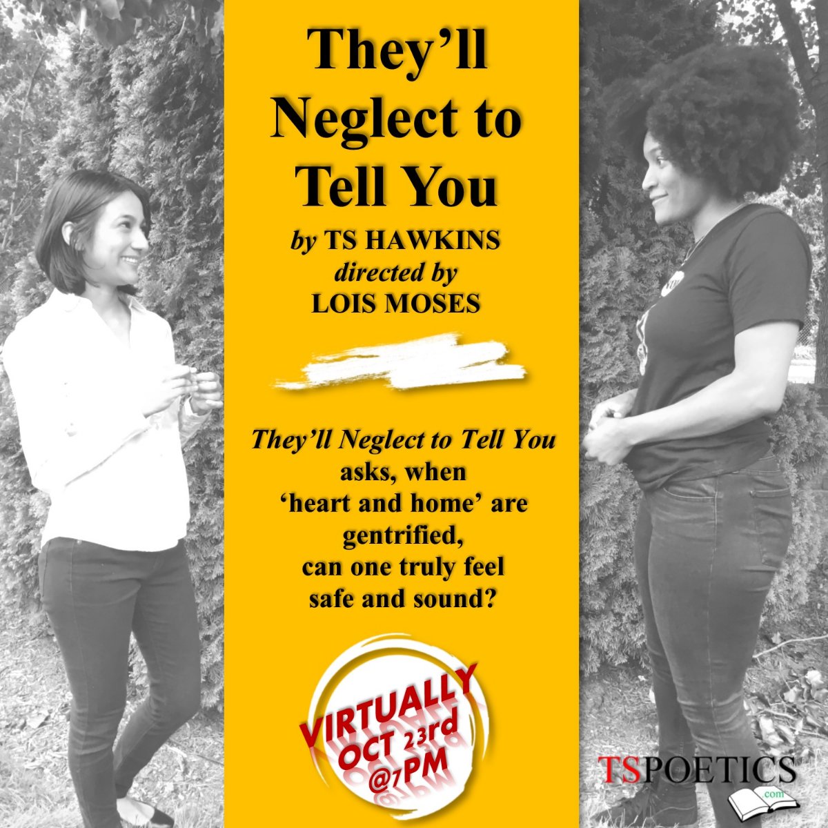 TS_Hawkins's tweet photo. TICKETS AVAILABLE NOW! Admission is FREE with an RSVP!! To claim your virtual premiere seat for They'll Neglect to Tell You by TS Hawkins (part of the Bridge PHL Theatre Festival), visit: https://t.co/M5hlgvStUO #October23 #7PM #YouTube #GraceAndMerci #TheyllNeglectToTellYou https://t.co/LtWuhPgk5n