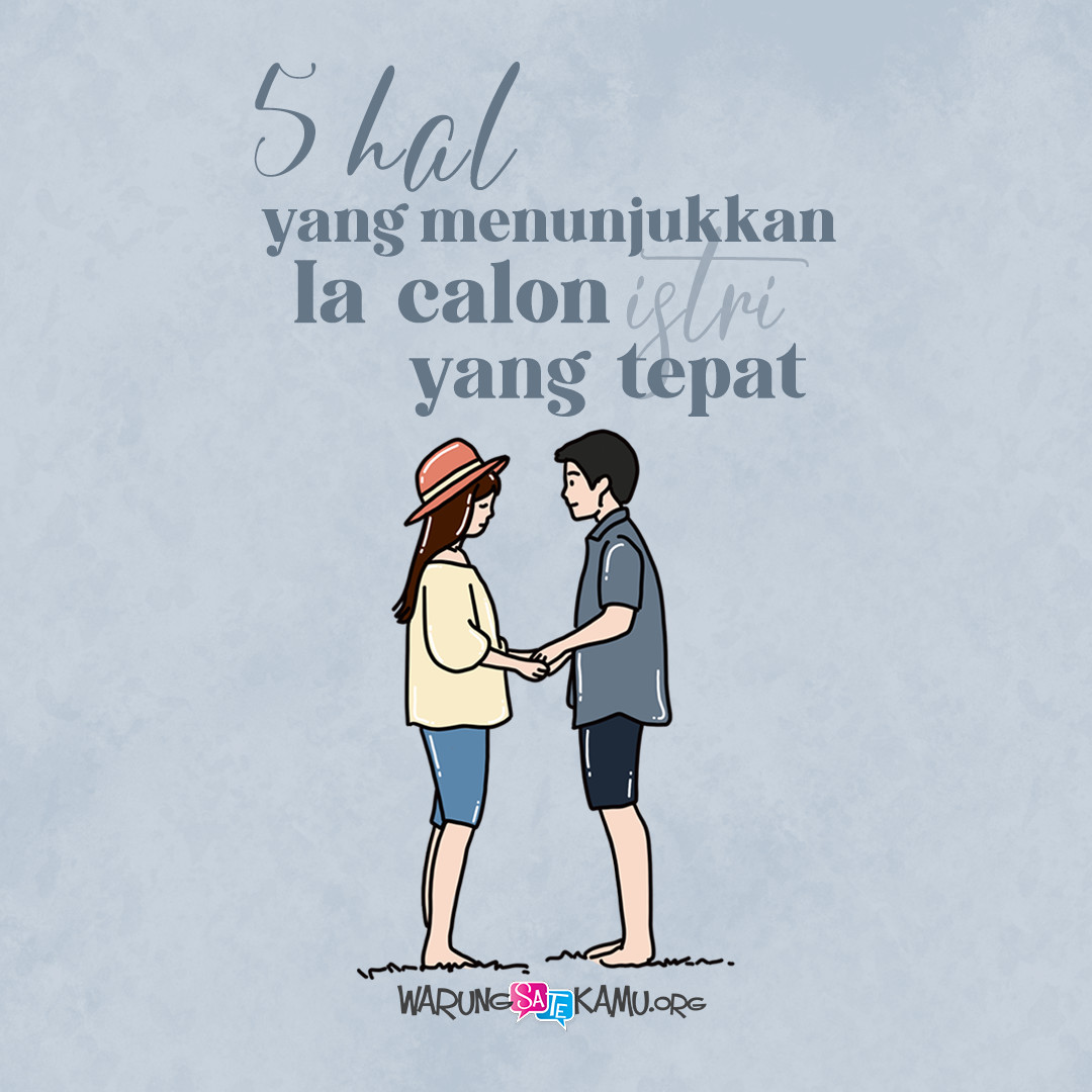 “Kamu yakin ia adalah calon istri yang tepat?”⁣⁣⁣

Pertanyaan itu mungkin sering dilontarkan ketika kita berbicara tentang pasangan hidup. Jawabannya? Tak semua orang dengan mantap menjawab yakin, atau bahkan malah bergeming sembari menggelengkan kepala. ⁣⁣⁣