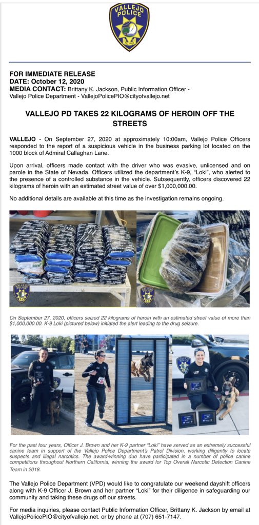 VallejoPd's tweet photo. Last month, @VallejoPd took 22 kilograms of heroin with an estimated street value of over $1 million off the streets of Vallejo.
.
See Full Release: https://t.co/5VTZBANXug
.
#VallejoPD #OperationPEACE #RisingTogether #K9Officer #K9s https://t.co/jEAomGnrzD
