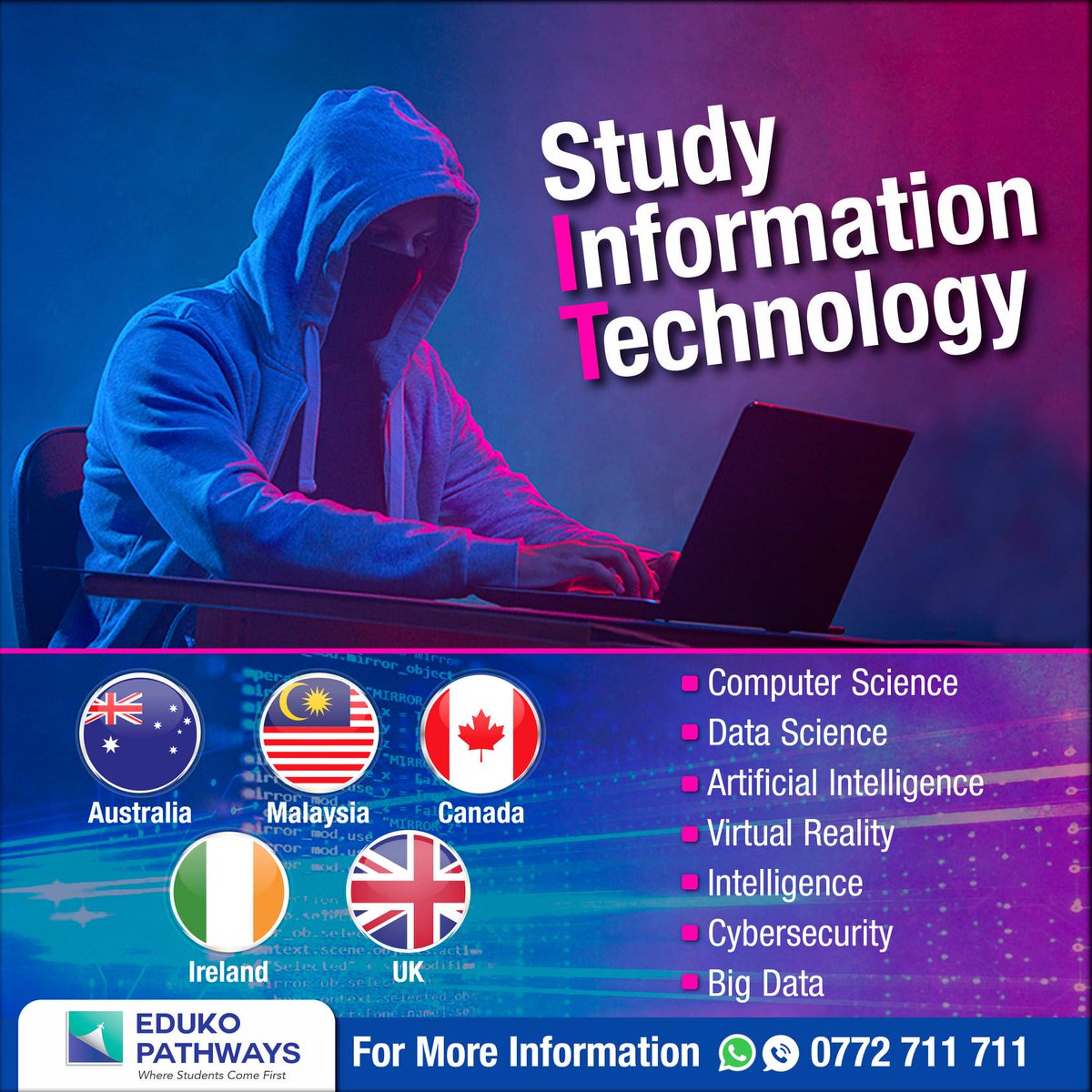 EdukoPathways's tweet image. Explore The World of Information Technology......
Are you interested in studying IT Overseas?
To Book an appointment Call/WhatsApp on 0772 711 711 
#studylIT #informationtechnology #StudyinCanada #StudyinAustralia #StudyinMalaysia #StudyinUK #StudyinIreland #Studyabroad