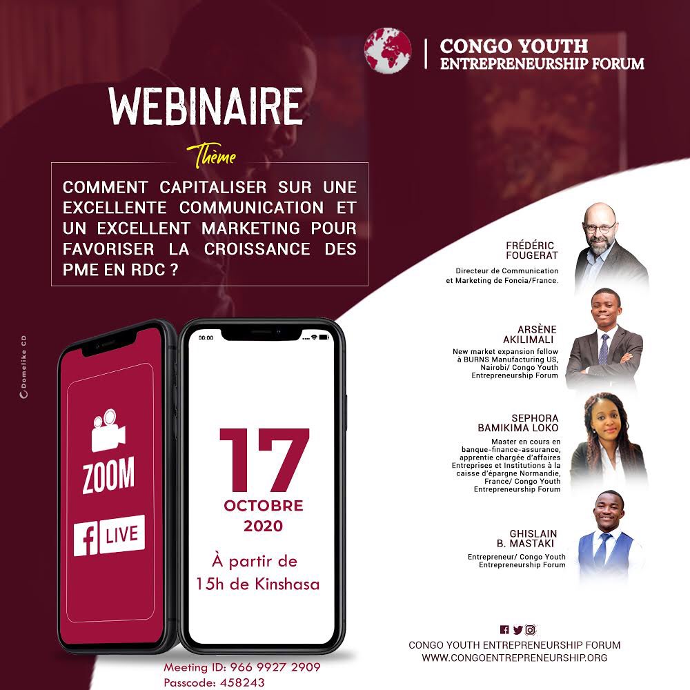 Congo Youth Entrepreneurship Forum (@cyefrdc) on Twitter photo 🔴JOUR J-3 🔴
Webinaire de Congo Youth Entrepreneurship Forum. Vous aurez la possibilité d’y participer directement sur la page Facebook de Congo Youth Entrepreneurship Forum ou sur Zoom en vous enregistrant sur : zoom.us/meeting/regist…. 📥 sur : info@congoentrepreneurship.org 🔴JOUR J-3 🔴
Webinaire de Congo Youth Entrepreneurship Forum. Vous aurez la possibilité d’y participer directement sur la page Facebook de Congo Youth Entrepreneurship Forum ou sur Zoom en vous enregistrant sur : zoom.us/meeting/regist…. 📥 sur : info@congoentrepreneurship.org