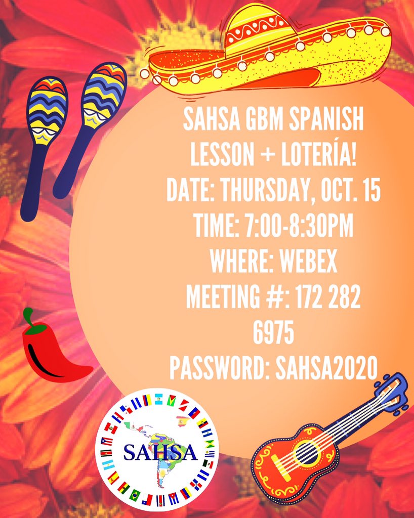 🤩🤩✨We’re excited to have our next SAHSA GBM meeting this Thursday at 7:00pm! Join us on WebEx for a fun Spanish lesson along with some lotería!👀👀👀 We hope to see you there!✨🤩🤩