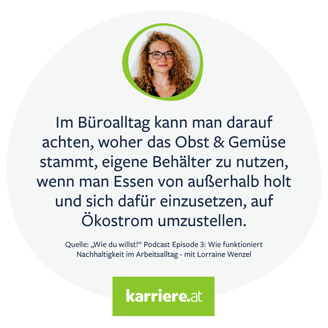 Karriere At Umweltschutz Ist In Wie Man Auch Im Buro Mehr Nachhaltigkeit Umsetzen Kann Und Vielleicht Sogar Die Fuhrungskraft Davon Uberzeugt Das Verrat Uns Lorraine Von Zero Waste Austria Im