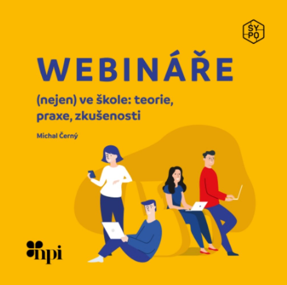 Pokud přemýšlíte, jak od středy na online výuku, možná se vám bude hodit nová kniha Webináře nejen ve škole, kterou jsem napsal s NPI. Online ke stažení. #edtech #Webinars #free

<a href="/kiskffmu/">KISK FF MU</a> <a href="/Metodickyportal/">Metodický portál</a> <a href="/KudrnaDavid/">David Kudrna #cyber #AI 🚀</a> <a href="/daniel_prazak/">Daniel Pražák</a>

projektsypo.cz/dokumenty/Webi…