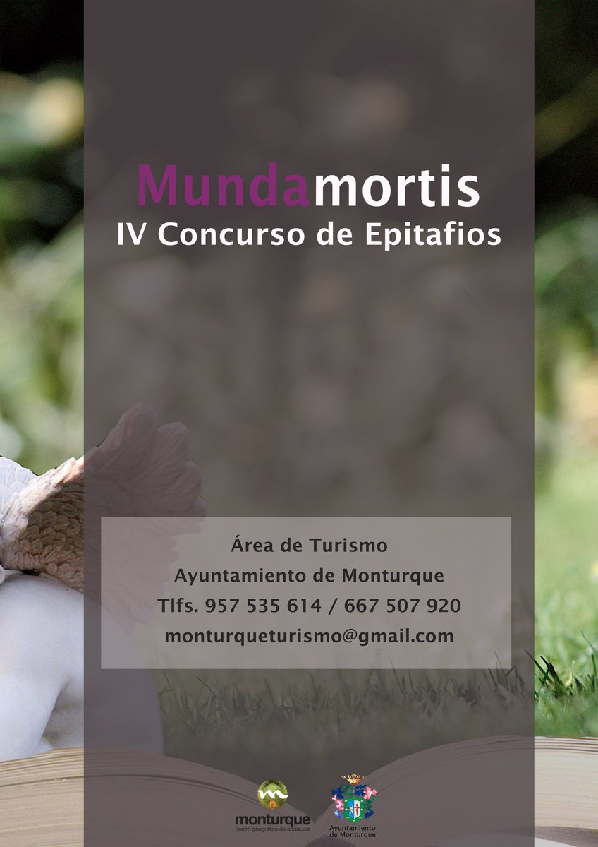 Bases del concurso
agendamonturque.wordpress.com

#JornadasMundamortis
#monturqueteespera