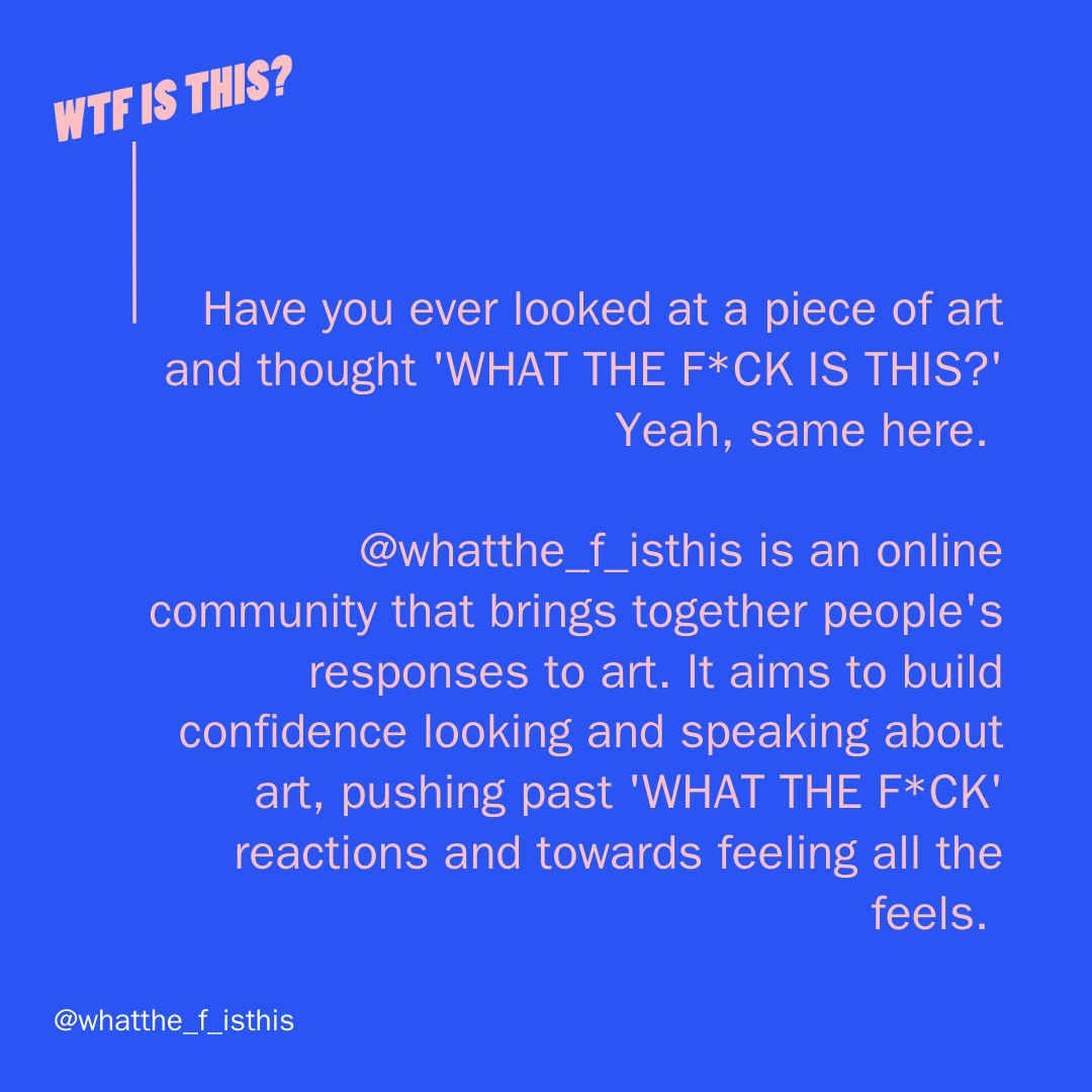 AHAcourses's tweet image. #TuesdayTips - 'What The F*ck Is' - an online community founded by AHA Alum Wells Fray-Smith that brings together people's responses to art and architecture. Head over to the instagram via this link and be a part of the conversation: buff.ly/3iRKYZx