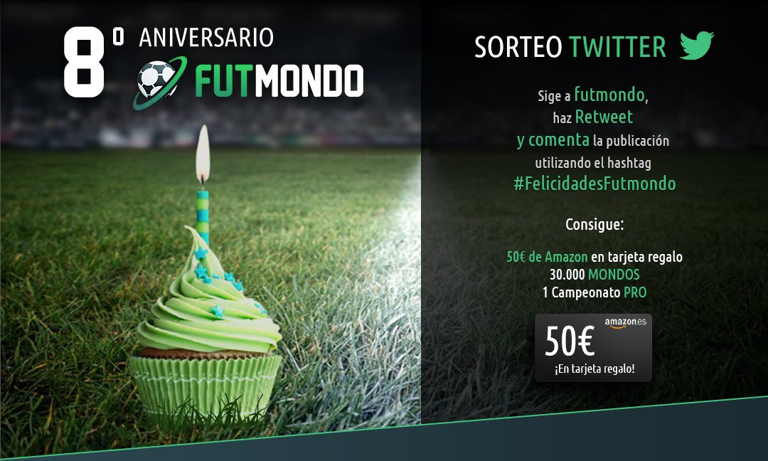 🎂 ¡Sorteo en twitter por nuestro 8º aniversario!

💳 Participa y gana una tarjeta regalo de amazon con 50€, un campeonato PRO y 30.000 mondos

🎁 Síguenos + RT + Hashtag #FelicidadesFutmondo

ℹ️ Normas del sorteo magazine.futmondo.com/octavo-anivers…

🎉 ¡Suerte! ✌