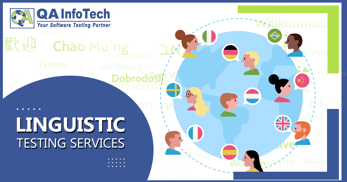 QAInfoTech's tweet image. Our #LinguisticTestingServices ensure enabling contextual testing that stretches beyond basic translation testing & focuses on language needs of a product market- qainfotech.com/globalization-… #LocalizationTestingServices #LinguisticTesting #GlobalizationTestingServices @QAInfoTech