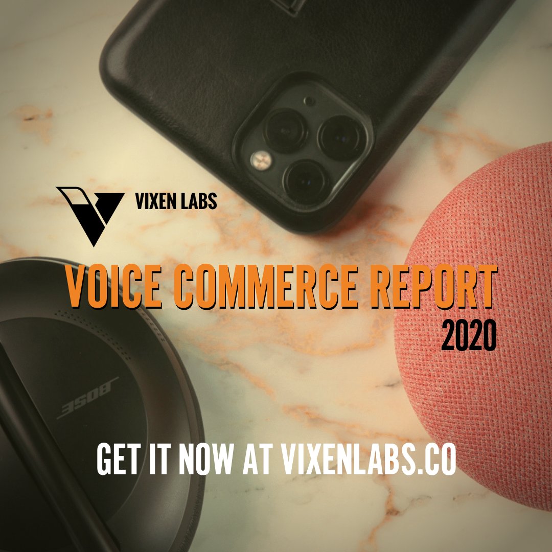 The @Vixen_Labs Voice Commerce Report 2020 is now live!

Discover how #VoiceTech is a revenue opportunity for your brand, alongside the latest stats on #VoiceFirst usage, devices, and #VoiceSearch in the UK.

Download for free here - vixenlabs.co/vcr
#VLVCR #VoiceCommerce