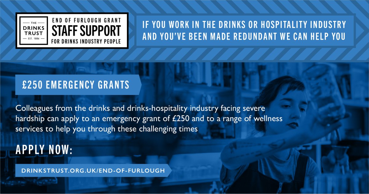 Today we've launched our End of Furlough Grant to support the drinks &amp; hospitality drinks industry experiencing immediate financial hardship.

If you've been made redundant due to Covid-19 forced closures, or the end of the furlough scheme, please apply: drinkstrust.org.uk/end-of-furlough