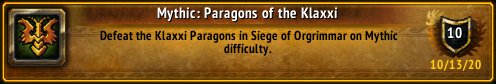I just earned the [Mythic: Paragons of the Klaxxi] Achievement! #Warcraft