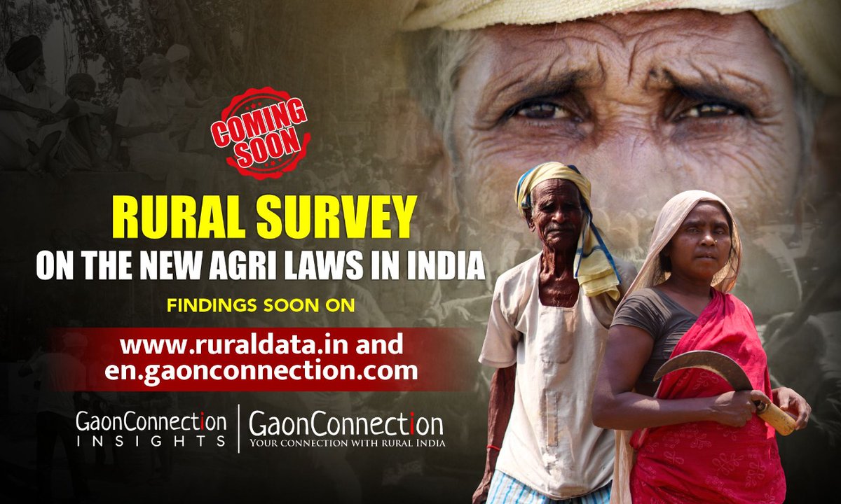 GaonConnectionE's tweet photo. #ComingSoon 
You heard the Government, you heard the Opposition. But what's the perception of an Indian farmer on the three new agri laws? @GaonConnection is set to release findings of its rapid #GCSurvey on 'The Indian Farmer's Perception of the New Agri Laws'. Watch this space. https://t.co/ajokxDFFZP