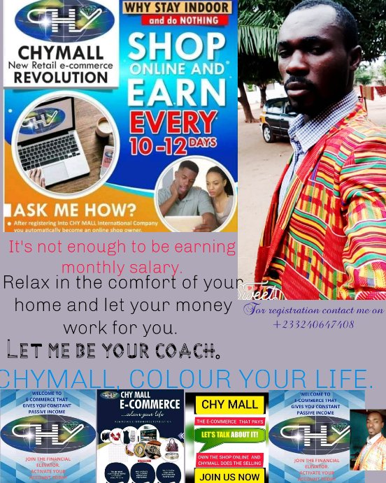 CHYMALL, COLOUR YOUR LIFE.
This is an opportunity to earn money daily, weekly and monthly.
Contact me for enqiries and registrations.
