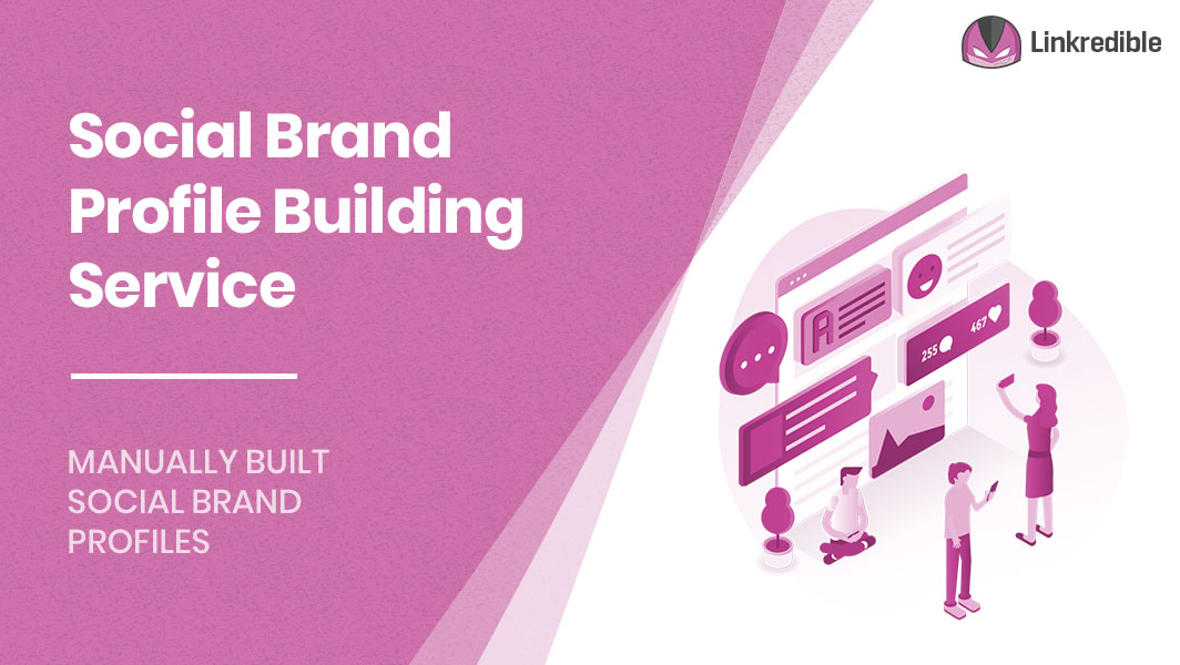 Social Brand Profile Building Service
