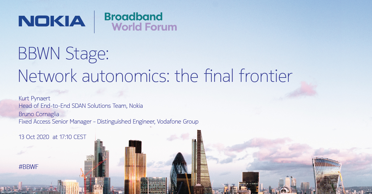 Discover autonomics, the ultimate application of #SDN in #fixedaccess with <a href="/VodafoneGroup/">Vodafone Group</a> and us at @BBWorldForum. Starting soon! nokia.ly/3iFNlOZ #broadband #BBWF