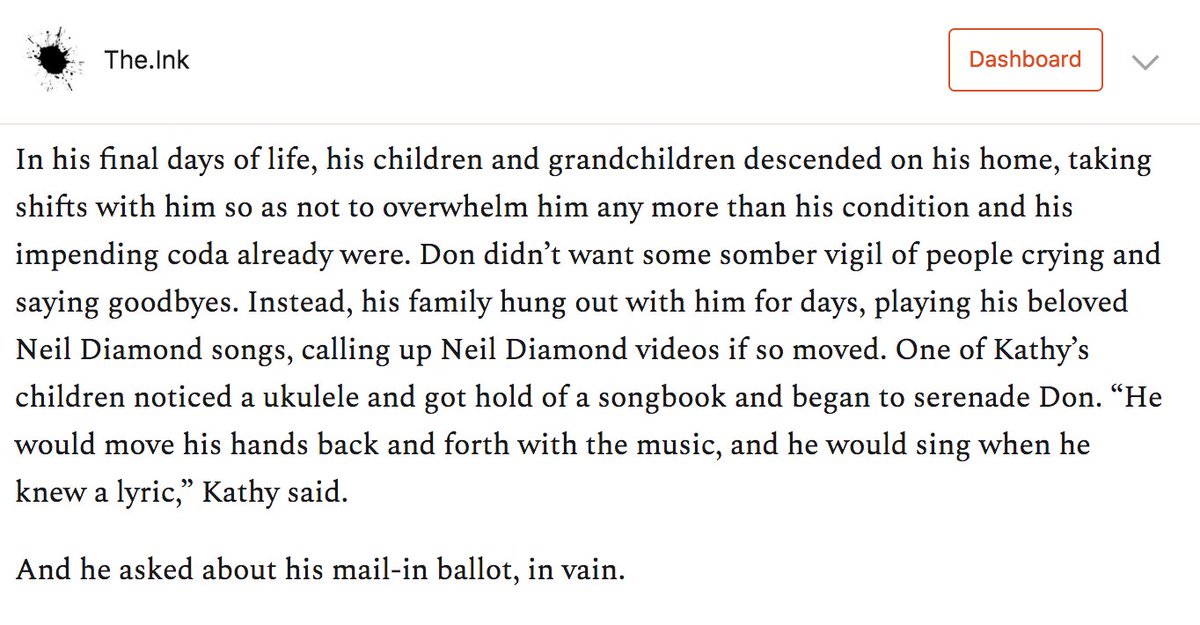 This is how he spent the last days, surrounded by family members who had once been aghast at his political drift but had loved him enough to stick with him and seek to change his mind. https://the.ink/p/why-don-quit-donald