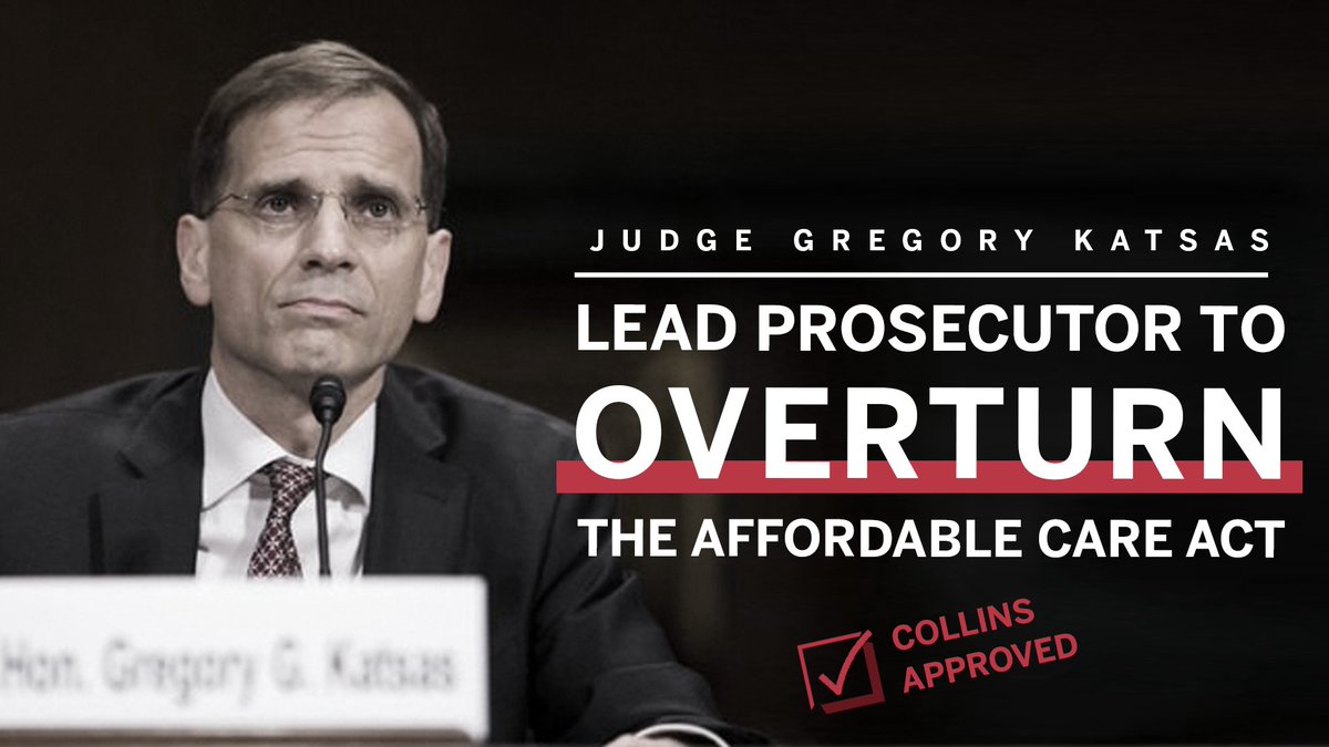 Meet Judge Gregory Katsas—a lead prosecutor in lawsuits to overturn the Affordable Care Act, jeopardizing health care for millions of Americans. Senator Collins voted to confirm him anyway.  #mepolitics