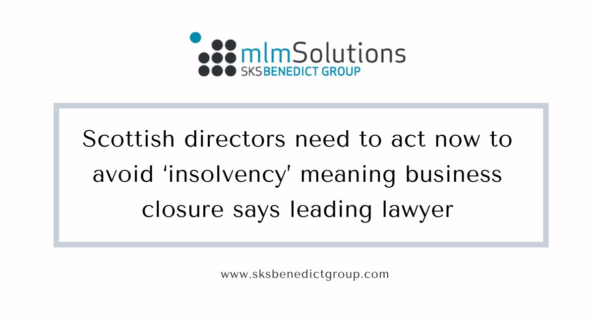 mlmsolutionsuk's tweet photo. #Scottish #directors need to act now to avoid ‘#insolvency’ meaning #business closure says leading lawyer
https://t.co/gpyCqPtT9x
#restructuring #liquidation #debtrecovery #turnaround #ukeconomy #redundancies #ukgovernment #bankruptcy #administration https://t.co/i6YOhQDa4x