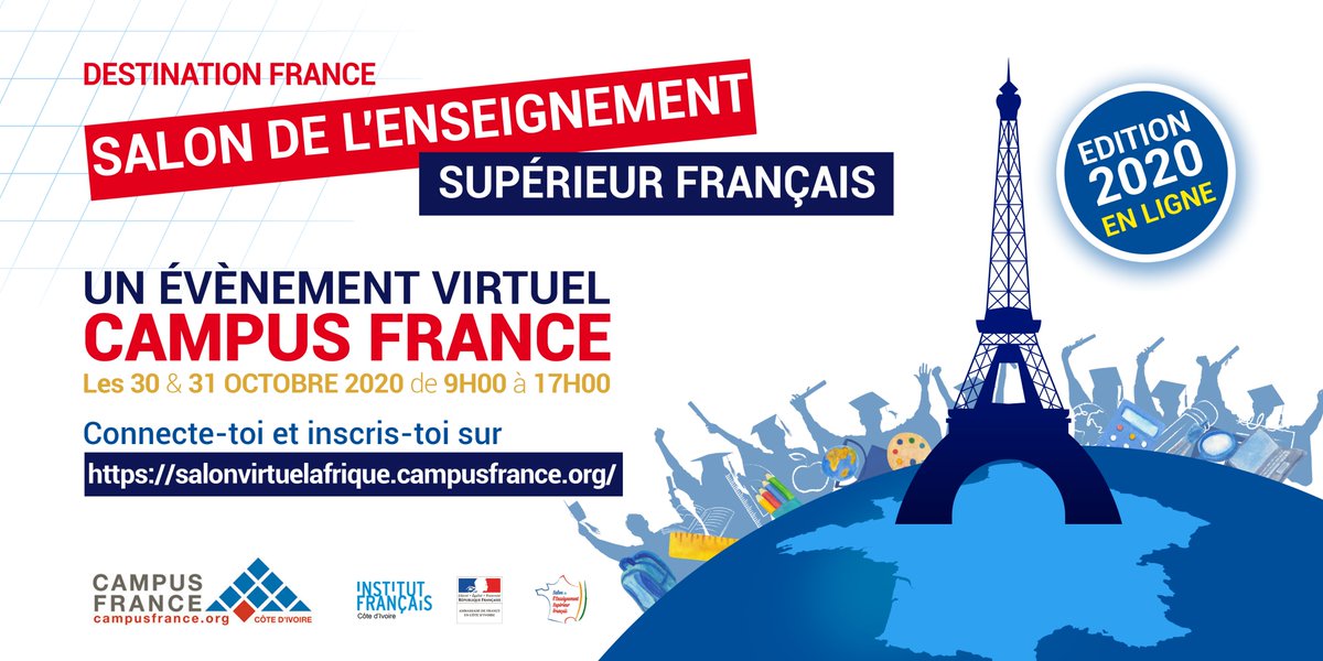 #SalonVirtuelCampusFrance 

Bonne nouvelle ! <a href="/CampusIvoire/">Campus France Côte d'Ivoire</a> organise avec <a href="/CampusFrance/">Campus France</a> le Salon #virtuel de l'Enseignement Supérieur français, en ligne les 🗓️30 et 31 octobre 2020.

✏️Inscrivez-vous dès à présent gratuitement 👉salonvirtuelafrique.campusfrance.org