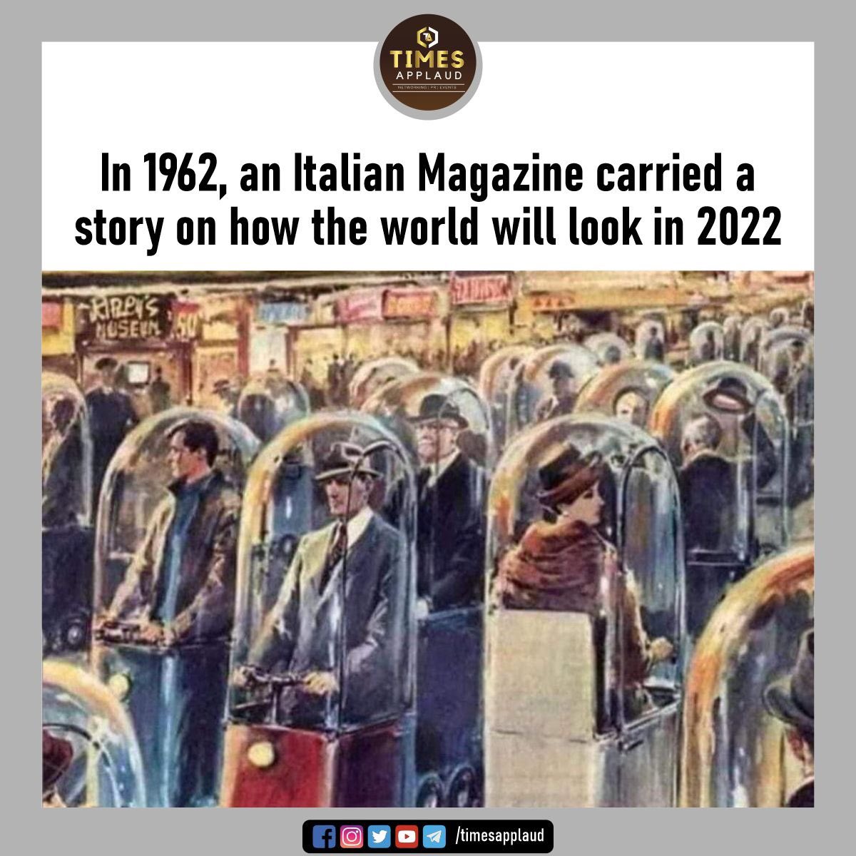 TimesApplaud's tweet photo. In 1962, an Italian magazine carried a story on how the world will look in 2022. #timesapplaud #magazine #news #story #futureist https://t.co/dHDzgKtzHM
