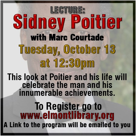 ElmontLibrary's tweet image. The life of #SidneyPoitier

Register at elmontlibrary.org