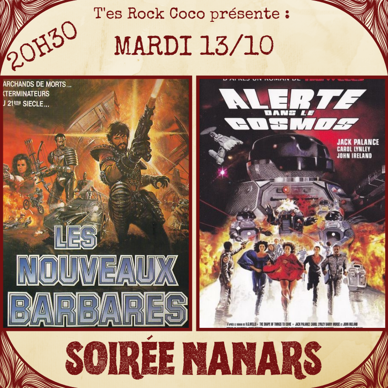TesRockCoco's tweet photo. Ce Mardi c'est Nanars SF avec :
- Les Nouveaux Barbares (1983)
- Alerte Dans Le Cosmos (1979)
.
#culte #nanars #nanar #filmdemerde #serieb #seriez #cinema #cultureangers #angers #bar #biere # #action #artsmartiaux #bistro #angers #anjou #movienight #film #nanarland https://t.co/PgpUPiQZf4