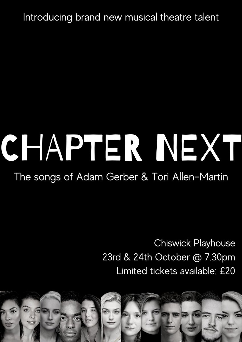ICYMI: 
‘Chapter Next’ is a collection of brand new songs written by Adam Gerber and Tori Allen-Martin handed over to 2020 graduates to make their own. 

19.30 Friday 23rd October 
19.30 Saturday 24th October 

BOOK
chiswickplayhouse.co.uk