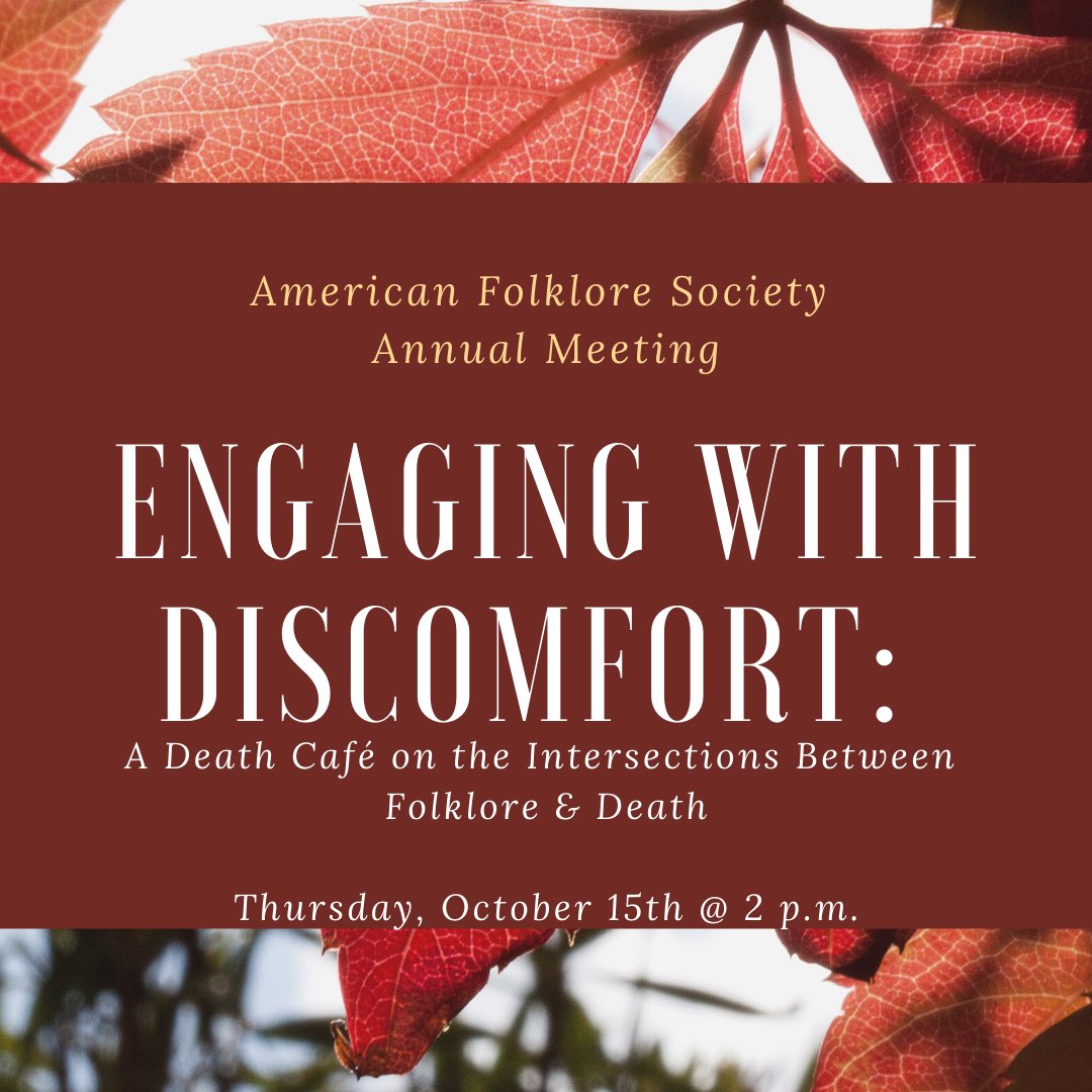 Deathlorist's tweet photo. So excited to be a part of this forum! We’ll be talking about how folkloristics provides a unique opportunity for a deeper understanding of death in our everyday lives! #Deathlorist #AFSAM20 #GettingFolkie #Death #Intersections #Folklore #FolkloreThursday #FolkloreTwitter https://t.co/QIpuqbfZG7