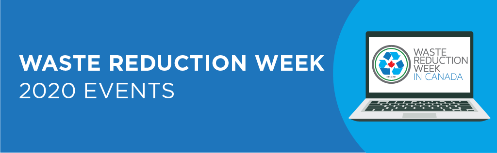 This year, #WasteReductionWeek events are going virtual! Don't forget to register online workshops, webinars, documentary screenings, contests, and more at 

wrwcanada.com/en/get-involve…
