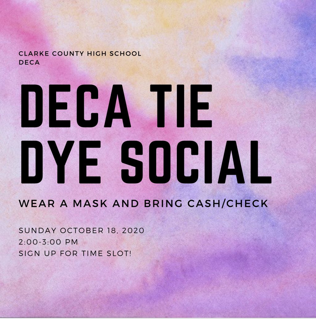 ClarkeDECA's tweet photo. Don’t forget to sign up for a time slot for our DECA Tie Dye Social! #clarkedeca #virginiadeca #decainc #cchseagles https://t.co/nsY0mv2tLI