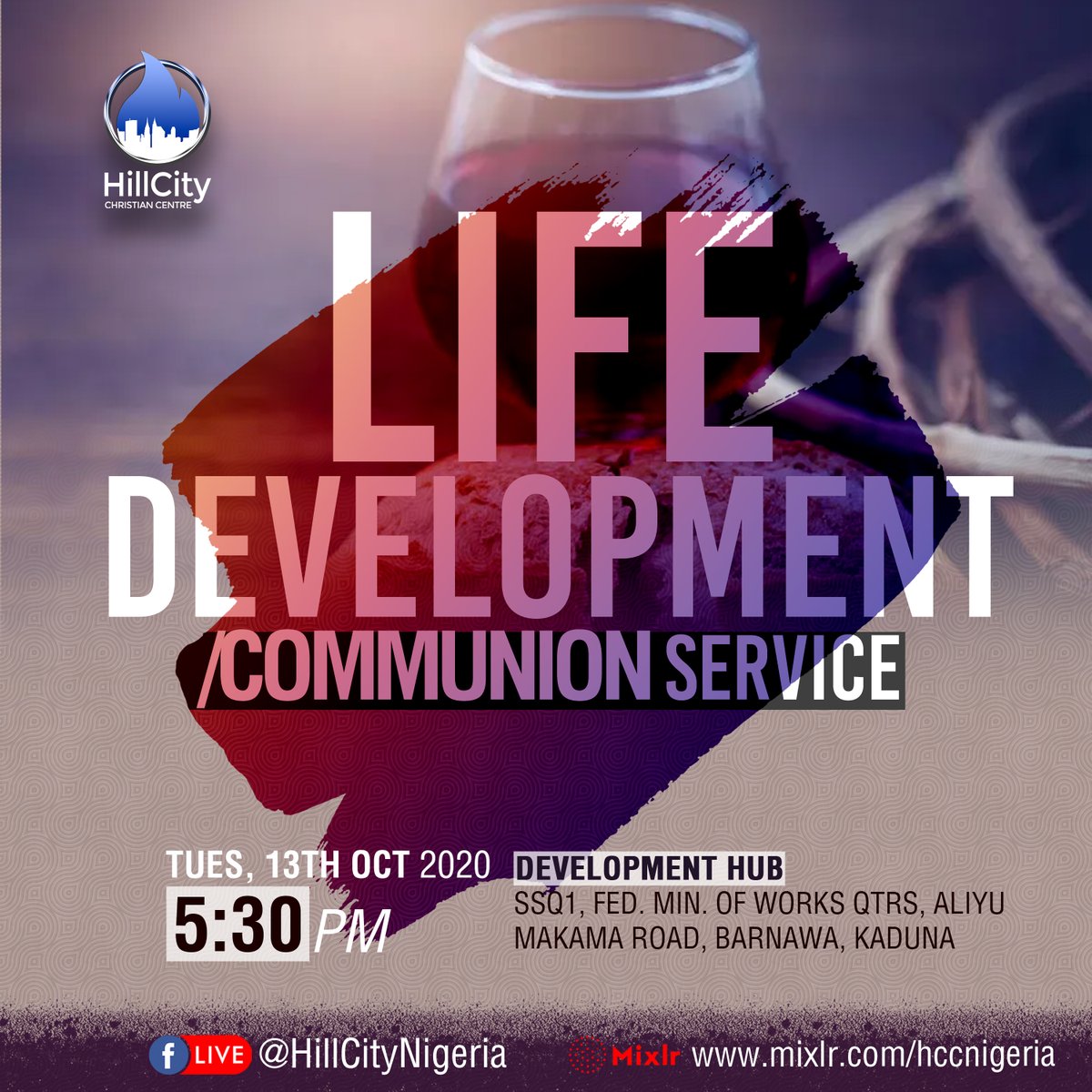 Let's fellowship this evening by 5:30pm as we continue our teaching series #WalkingInTheBlessing and take communion.
@ Dev Hub, SSQ1 Fed Min of Works Qrtrs, Aliyu Makama Road, Barnawa, Kaduna.

Stream on facebook @ facebook.com/hillcitynigeria and
Mixlr via mixlr.com/hccnigeria.