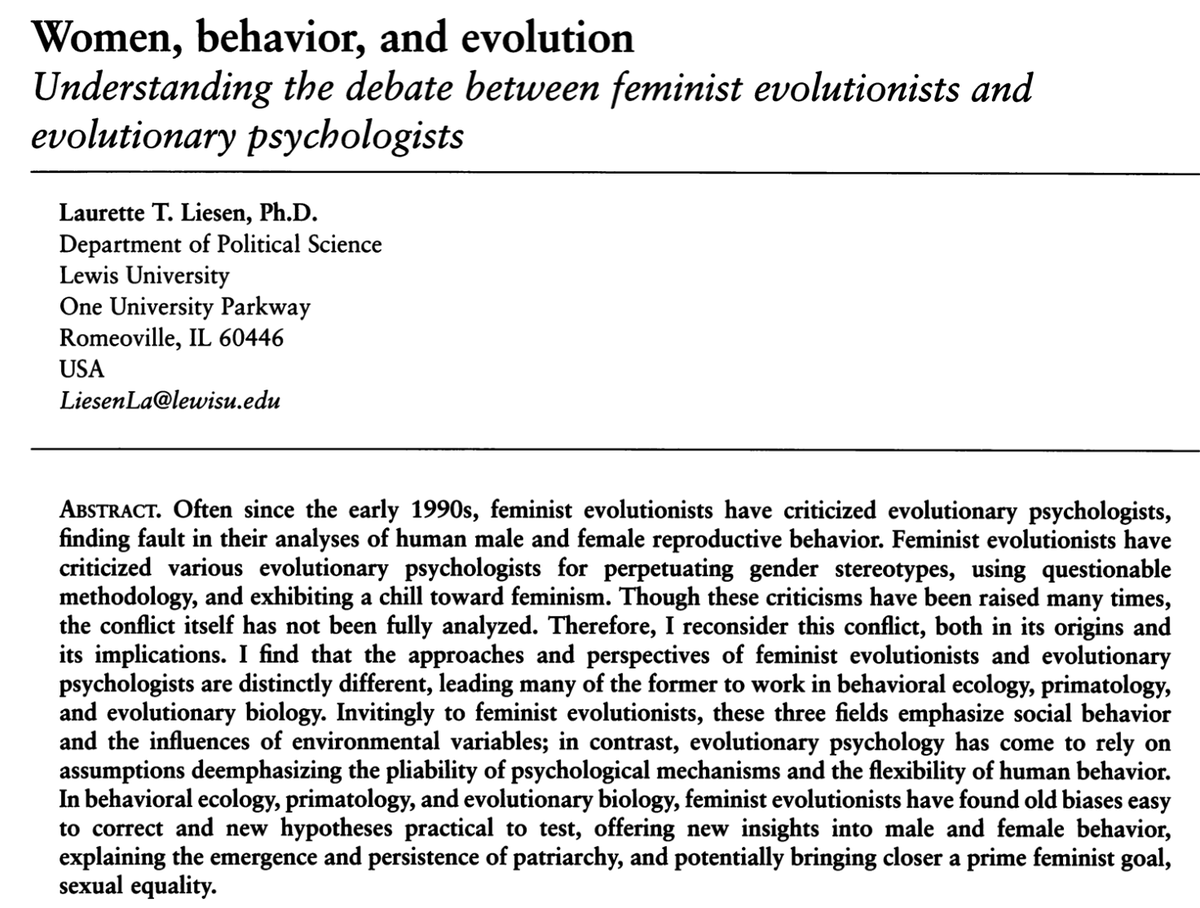 Followed by Liesen's (2007) provocative & under cited review 'Women, Behavior, & Evolution', which argues that EP has historically(?) exhibited a 'chill toward feminism', while in HBE feminist evolutionists 'have found old biases easy to correct & new hypotheses easy to test'..