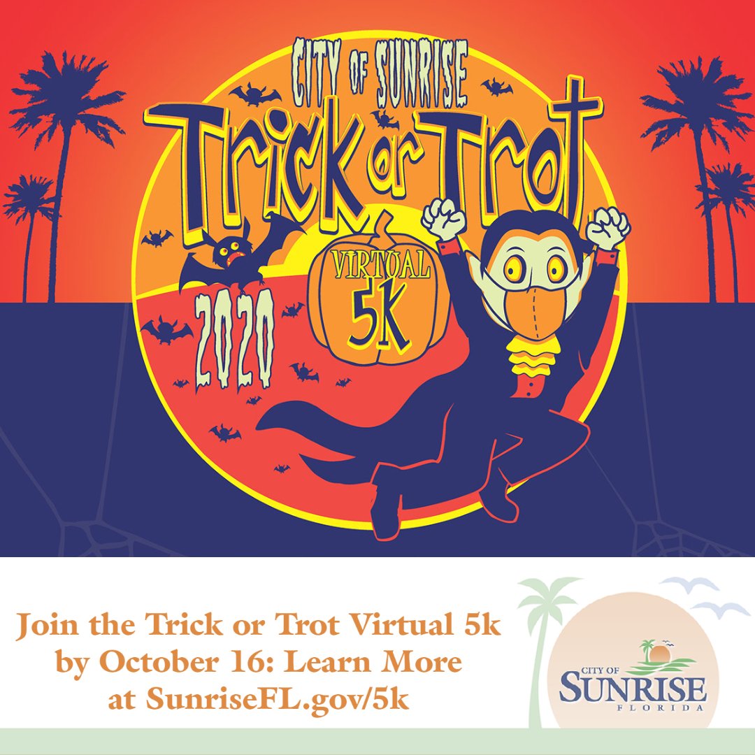 🎽  Just 3 more days to register for our 4th annual Halloween-themed virtual race for only $15 (including a tech shirt and medal)! Participants of all ages and abilities are welcome, and costumes are encouraged! Visit sunrisefl.gov/5k for details.