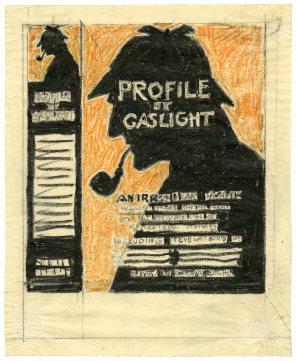 Another FDS book jacket mockup for "Profile by Gaslight," this w/ a bit of color. Hints of autumn, we think. Which makes us wonder: what is an artist's favorite season? Here  @SherlockUMN  @umnlib we're partial to this time of year. Also time to wear a mask.  http://purl.umn.edu/99051 