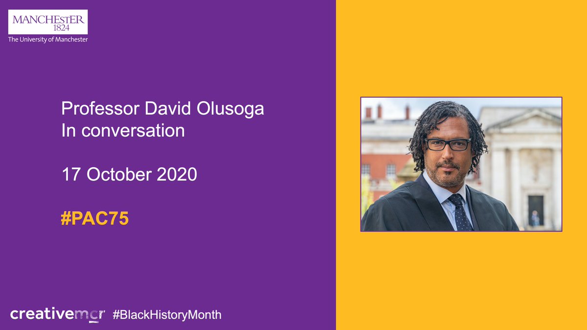 Creative Manchester (@uomcreativemcr) on Twitter photo 17 Oct, 2pm: 'David Olusoga In Conversation'
Prof of Public History <a href="/DavidOlusoga/">David Olusoga</a> will reflect on the contemporary British urban landscape and its relationship to #BlackLivesMatter & #COVID19.
Presented in partnership w/ #CreativeManchester.
Book FREE: bit.ly/34WPAJb 17 Oct, 2pm: 'David Olusoga In Conversation'
Prof of Public History <a href="/DavidOlusoga/">David Olusoga</a> will reflect on the contemporary British urban landscape and its relationship to #BlackLivesMatter & #COVID19.
Presented in partnership w/ #CreativeManchester.
Book FREE: bit.ly/34WPAJb