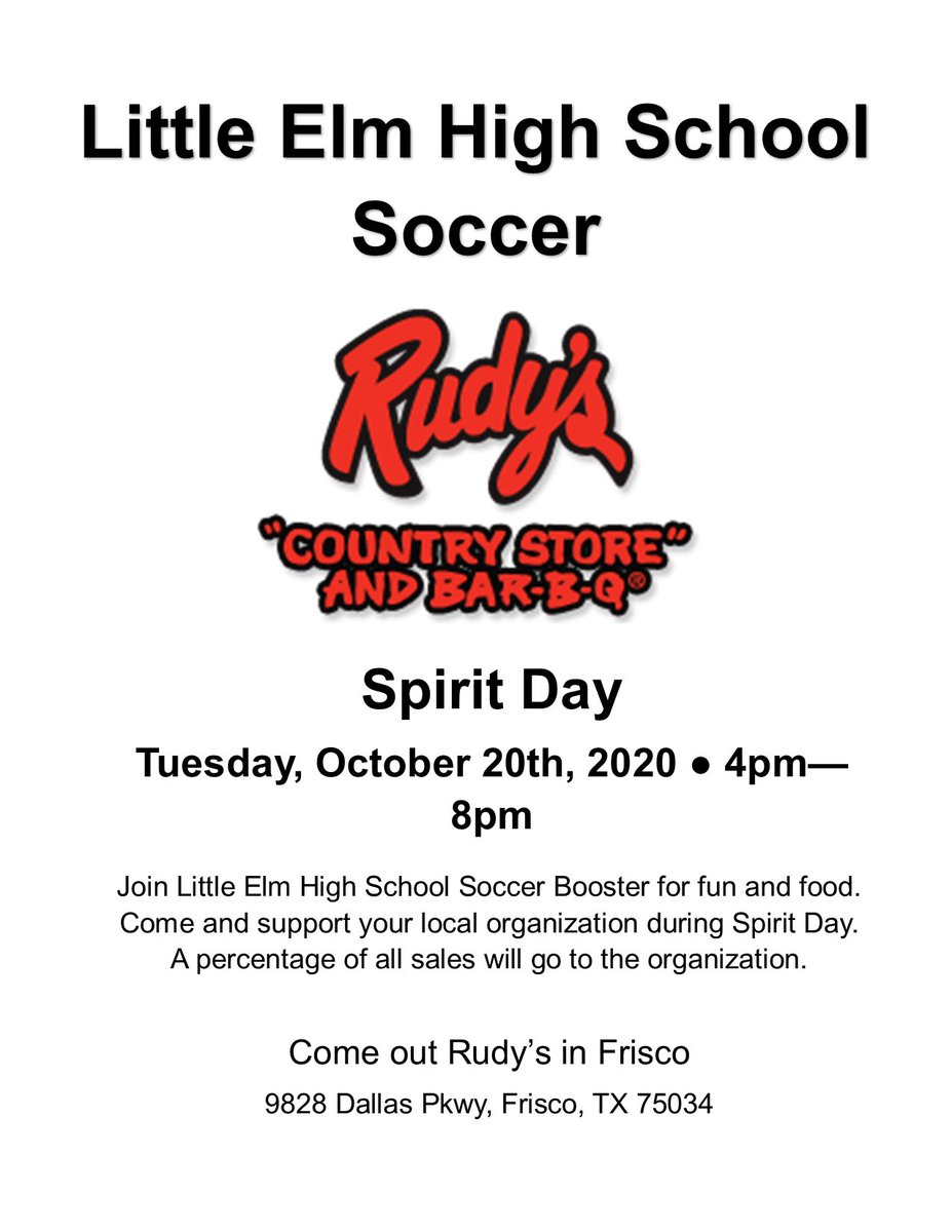 We’re exactly one week from our Spirit Day at Rudy’s in Frisco.  Just go in, order a bunch of yummy food and help the Little Elm Soccer Booster raise money for our soccer teams.  Just pop in on Oct 20th between 4pm &amp; 8pm.