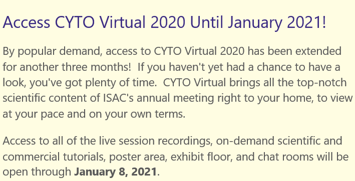 Yay, CYTO Virtual on-demand has been extended through January 8th!!

learning.isac-net.org/cytovirtual2020