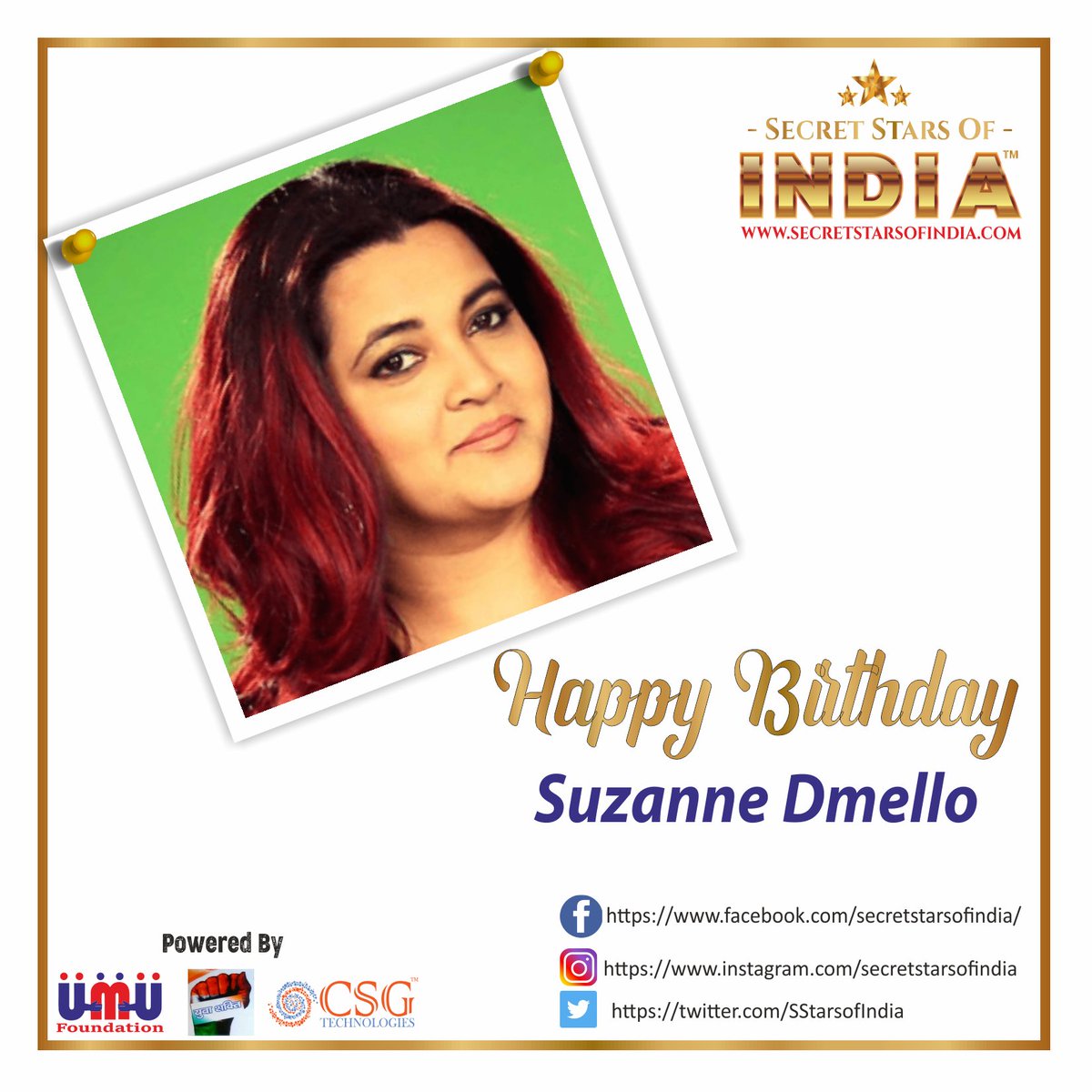 Happy Birthday @DmelloSuzanne
From Secret Stars of India

#SuzanneDmello #Suzanne
#HappyBirthdaySuzanneDmello #HBDSuzanneDmello 
#happybirthday #birthdaywishes #mahendersaluja #secretstarsofindia #secretstars #umadeus #umadeusfoundation #csgtechnologies #yuvashaktisangathan