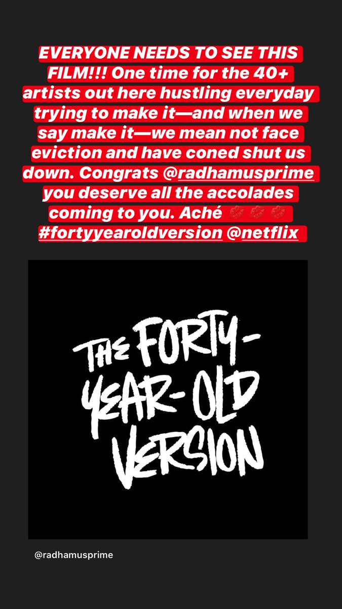 _lasantera's tweet image. I need for everyone to watch this movie!!!!! Every aspiring artist every artist that considers quitting. It’s so inspiring.  #FortyYearOldVersion