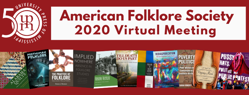 upmiss's tweet photo. The @afsfolklorists 2020 meeting is virtual! Be sure to visit UPM's exhibit! You can use code AFS2020 at checkout on our website for 30% off any of our Folklore titles! https://t.co/O3BL7CXcfY
#AFSAM20 #Folklore #FolkloreThursday #FolkloreTwitter #folkloreinaction #GettingFolkie https://t.co/ddrQCMNzXn