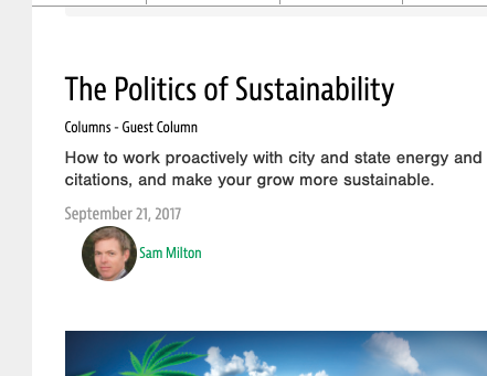 an oldie, but a good one - The #Politics of #Sustainability - in the #cannabis industry by <a href="/schmuelpm/">Sam Milton</a> w <a href="/Climate_ResGrp/">Climate Res Grp</a>

Sam has been on top of sustainability issues for years, here he outlines regulatory approaches state-by-state

article @ cannabisbusinesstimes.com/article/the-po…