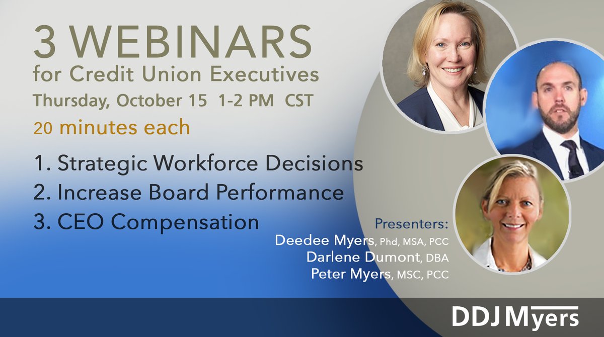Register now-3 short #Webinars (20 min) for #CUBoards &amp; #CUExecutives at #CreditUnions. 
1-Shifting #StrategicWorkforce Decisions  
2-Increase #BoardPerformance  
3- #CEO Compensation 
bit.ly/3ioVqYp
#CreditUnion #Covid19 #Covid_19 #Workforce 
<a href="/TheRealCUES/">CUES</a> <a href="/DeedeeMyers/">DeedeeMyers, PhD</a>