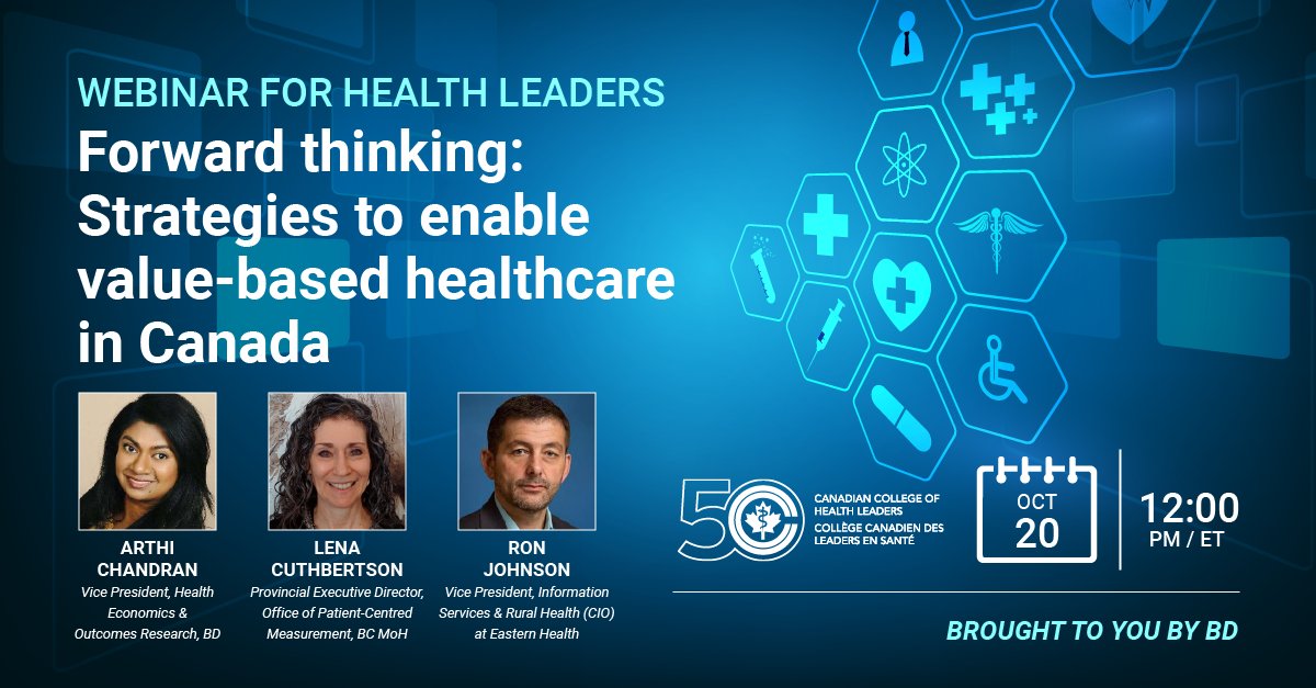 CCHL_CCLS's tweet photo. Join BD-Canada @BDandCo & #CCHLeaders: "Forward thinking: Strategies to enable value-based healthcare in Canada" -Lessons learned from Eastern Health, the province of British Columbia & BD. #MedTech #PatientValue #PatientCentredCare #ValueBasedHealthcare > https://t.co/2g6lHeQ7hD https://t.co/d0gDbZtvws