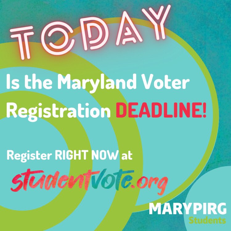 marypirghealth's tweet photo. TODAY is the voter registration deadline in Maryland!! Make sure that you, your family, and your friends are registered to vote for November! #Vote https://t.co/feBfHVELIG